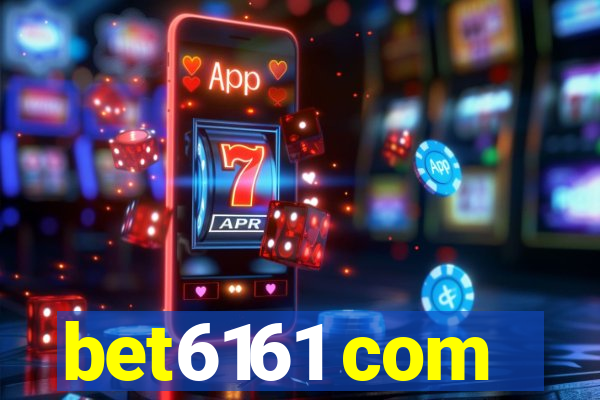 bet6161 com
